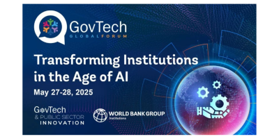 World Bank: GovTech and Public Sector Innovation Global Forum
